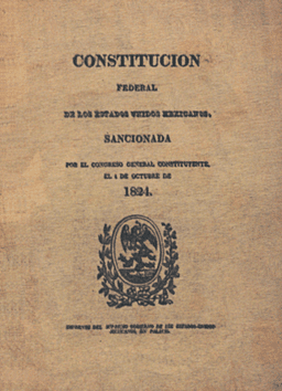 Mexican Constitution of 1824 adopted which established a federal republic