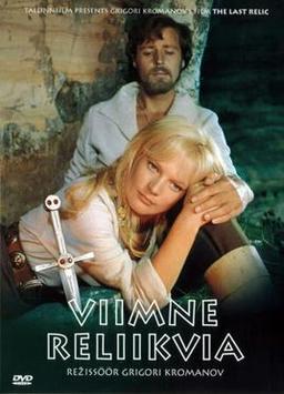 Viimne reliikvia a Cult Classic of Estonian Cinema