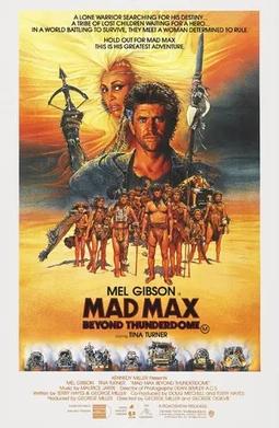 Mad Max Beyond Thunderdome (1985)