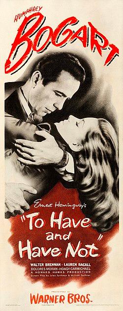 To Have and Have Not