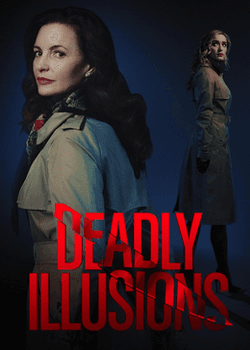 Moment image for Deadly Illusions 