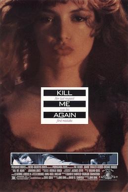 Moment image for Kill Me Again