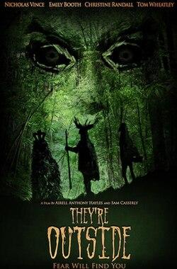 Moment image for They're Outside 