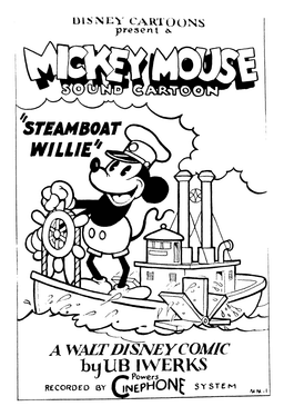 Steamboat Willie Released  as Mickey Mouse’s First Synchronized Sound Film