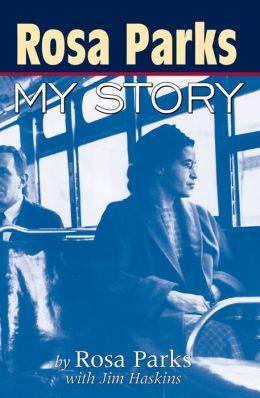 Moment image for Publication of Rosa Parks: My Story
