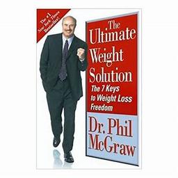 The Ultimate Weight Solution: The 7 Keys to Weight Loss Freedom