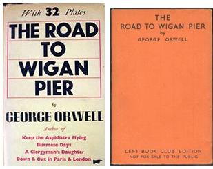 Moment image for Publication of The Road to Wigan Pier