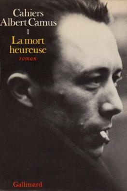 Moment image for Posthumously published novel sheds new light on Albert Camus's early philosophical thoughts and writing style.