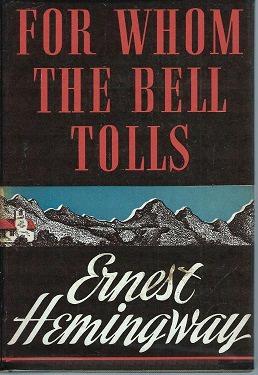 Moment image for For Whom the Bell Tolls: One of Hemingway's Best Works