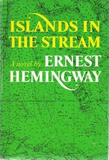 Moment image for First Posthumous Novel: Islands in the Stream