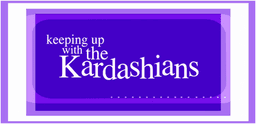 Keeping Up with the Kardashians Main Role