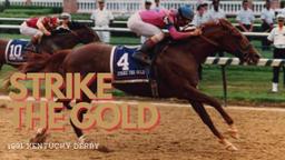 Strike the Gold: Champion team in thrilling 1+1⁄4 mile race on fast track in 2:03.0.