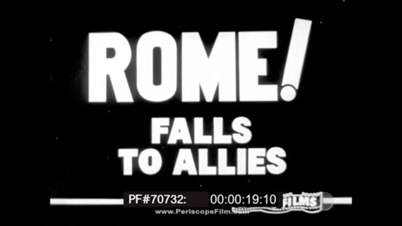 Moment image for  fall of Rome to Allied forces