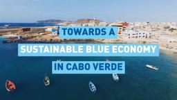 Promoting Sustainable Ocean Development in Cape Verde with Blue Economy Initiative