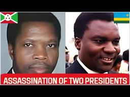Tragic Assassinations Spark Rwandan Genocide