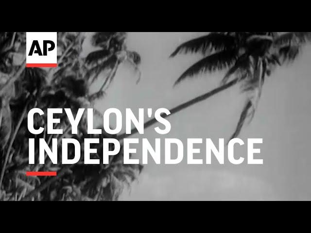 Moment image for Dominion of Ceylon gains independence from the United Kingdom