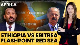 Heightened tensions with Ethiopia over Red Sea access ambitions and port of Assab