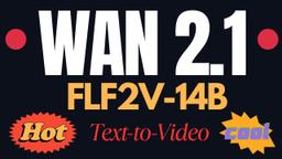 Release of Wan 2.1-FLF2V-14B AI Video Generation Model