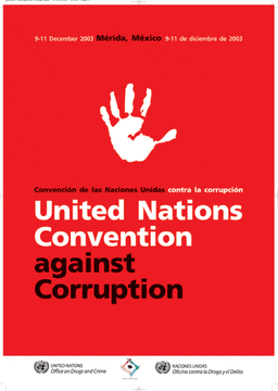 National Assembly approves United Nations anti-corruption treaty (UNCAC) ratification.